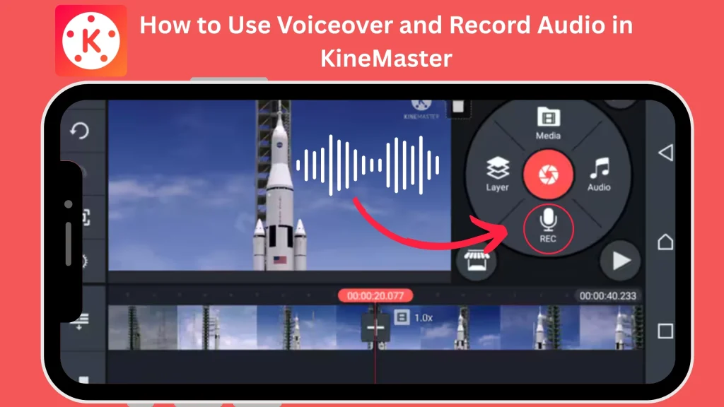 How to Use Voiceover and Record Audio in KineMaster